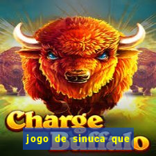 jogo de sinuca que ganha dinheiro no pix